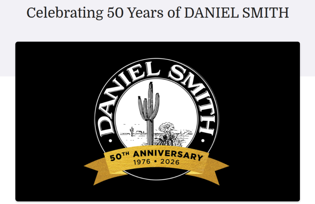 A black background with Daniel Smith's logo, with a gold banner with text that reads 50th Anniversary 1976-2026. Black text above this image reads Celebrating 50 Years of DANIEL SMITH.